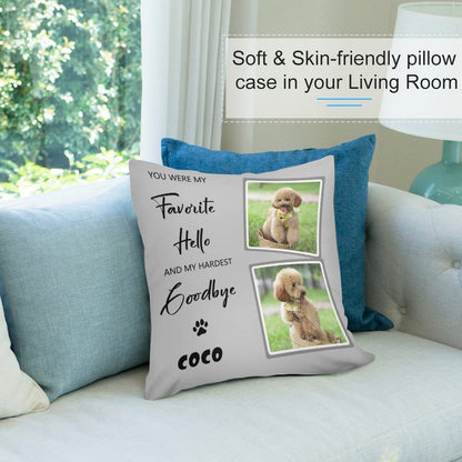 Custom Pet Photo Hardest Goodbye Pillow Case-WEPRINTME-2