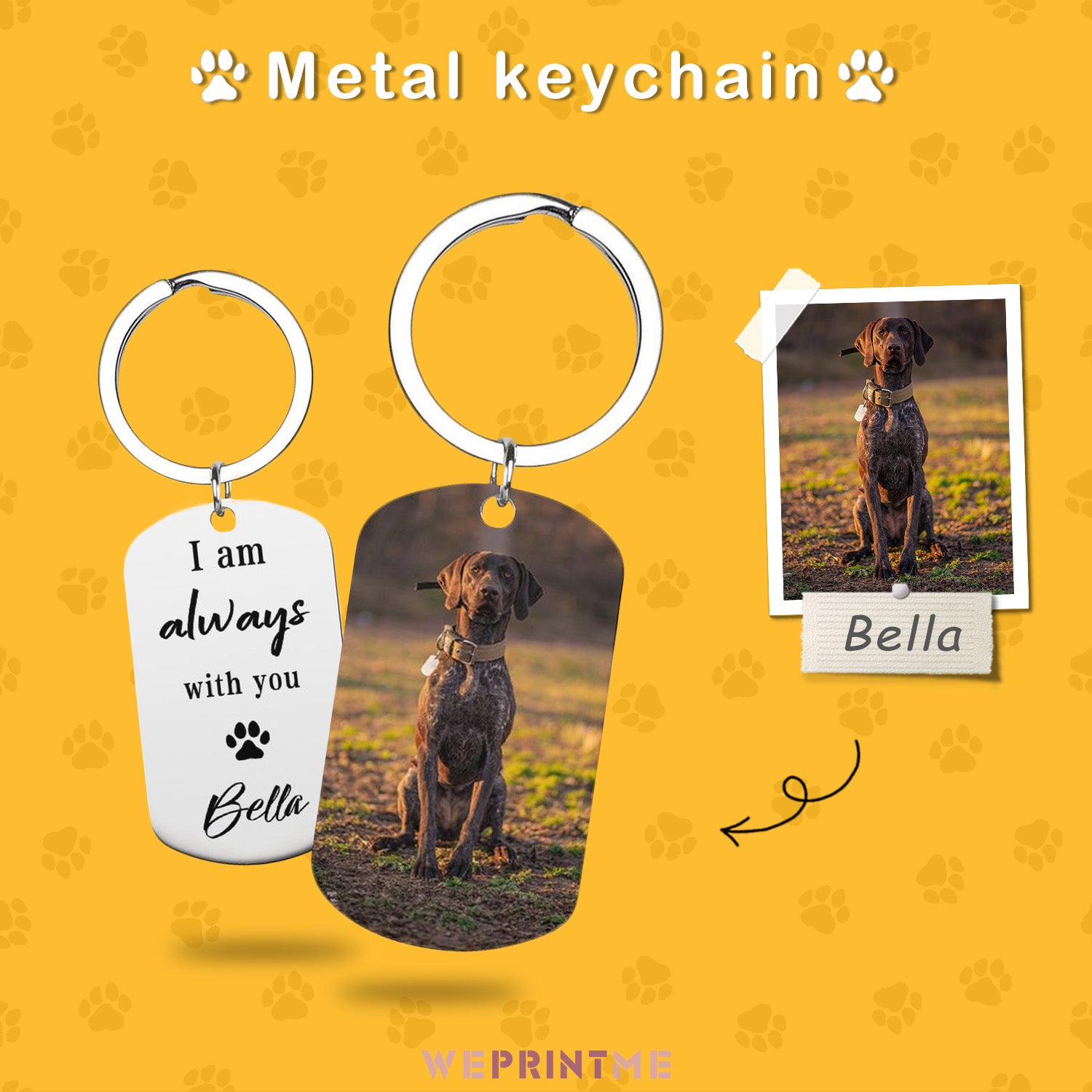 Custom Pet Photo I'm Always with You Metal Keychain-WEPRINTME-1