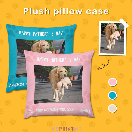 Custom Pet Photo for Dad and Mom Pillow Case-WEPRINTME-1