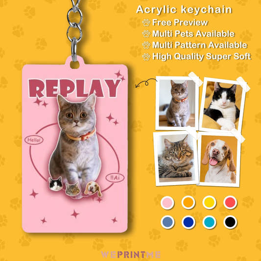 WePrintMeKeychainsCustom Pet Replay Acrylic Keychain