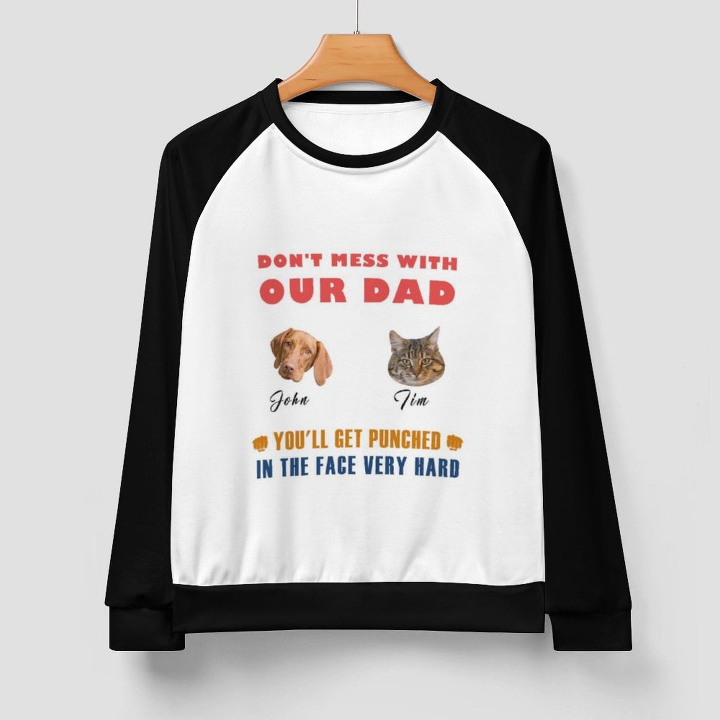 WEPRINTMEMen's SweatshirtCustom Pet Don't Mess Men's Sweatshirt