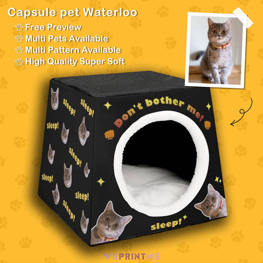 WePrintMePet SuppliesCustom Capsule Pet Waterloo Don't Bother Me Face Pet House