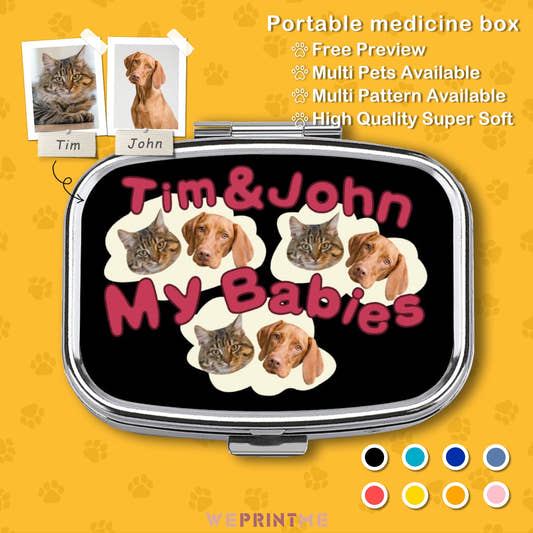WePrintMePill BoxCustom Pet Face My Babies Portable Medicine Box