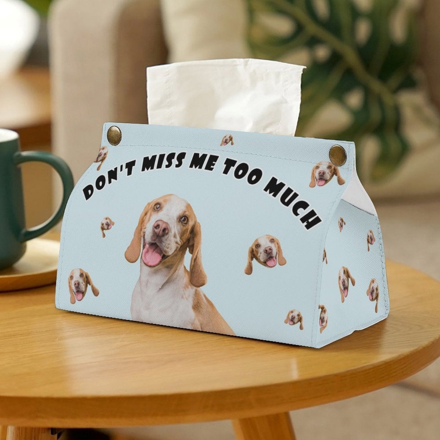 WEPRINTMETissue BoxCustom Pet Don't Miss Too Much Tissue Box