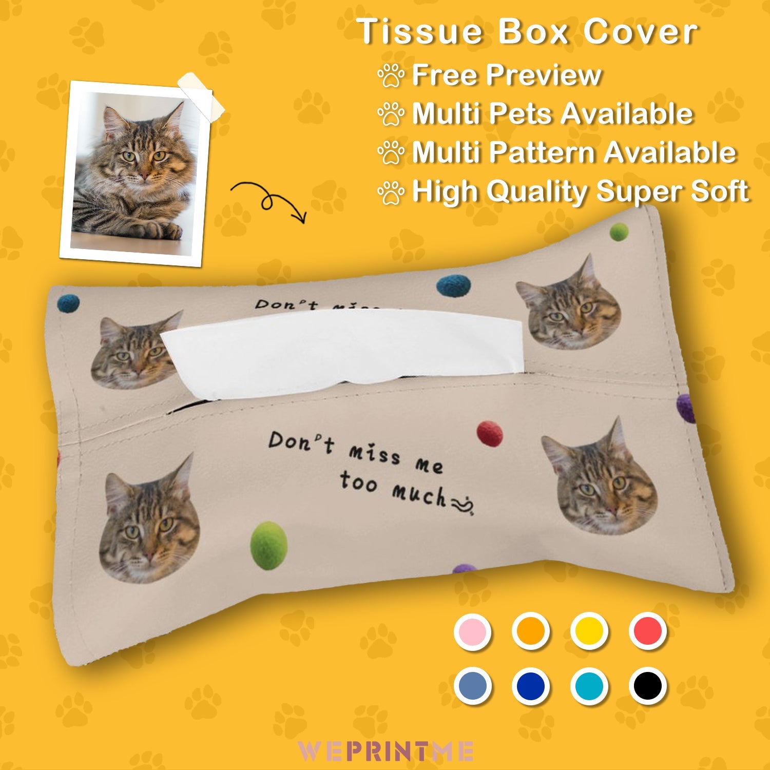 WEPRINTMETissue BoxCustom Pet Face Miss Pet Tissue Box