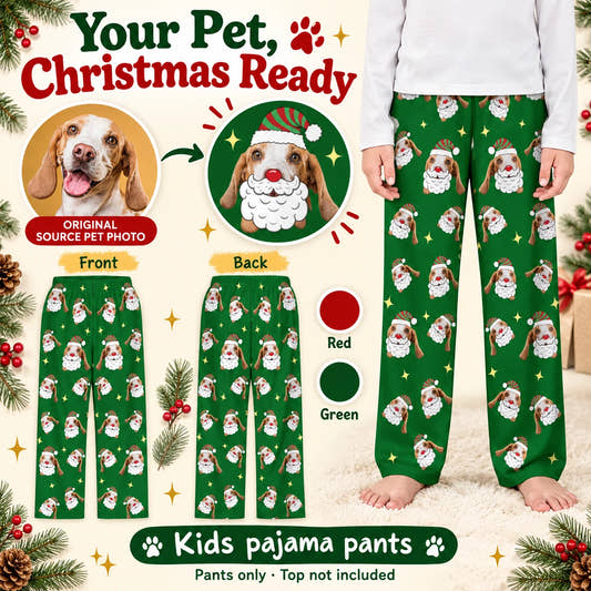 Santa Kids’ Pajama Pants children’s pajama pants: customization example showing the source pet photo and personalized garment.