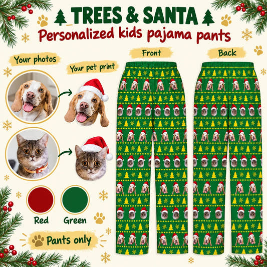 Trees Santa Kids’ Pajama Pants children’s pajama pants: customization example showing the source pet photo and personalized garment.