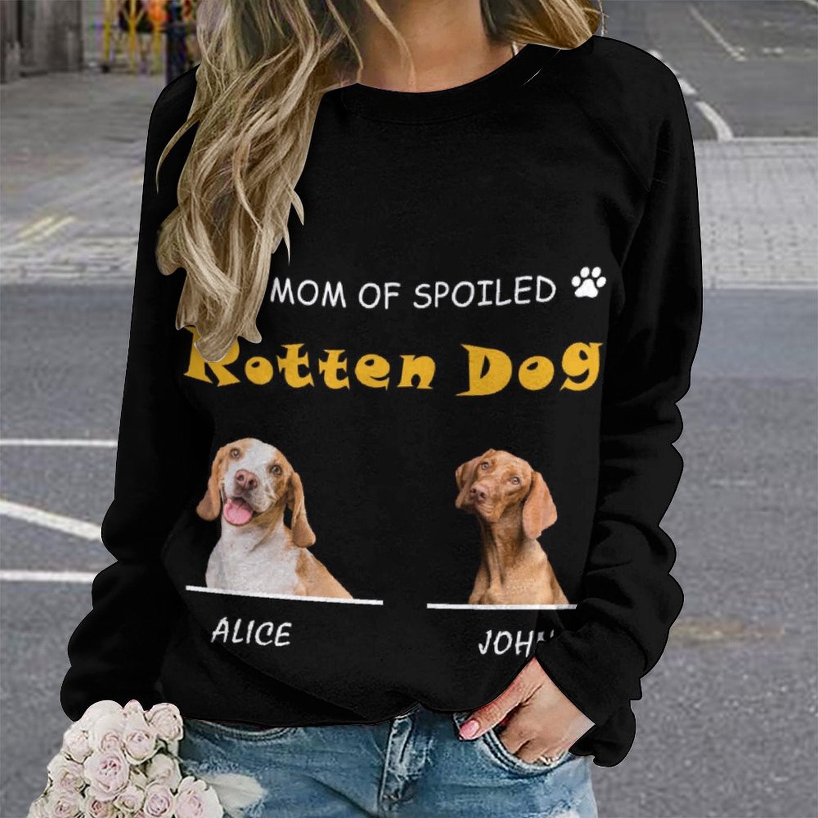 WEPRINTMEWomen's SweatshirtCustom Pet Mom of Spoiled Women's Sweatshirt