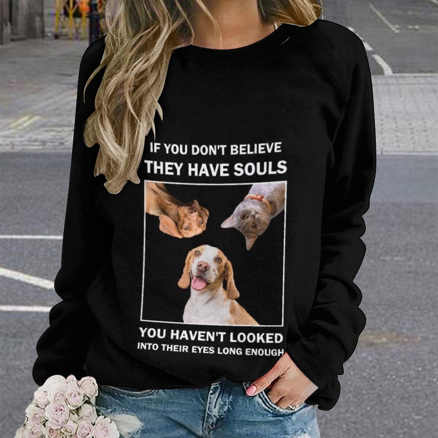 WEPRINTMEWomen's SweatshirtCustom Pet They Have Souls Women's Sweatshirt